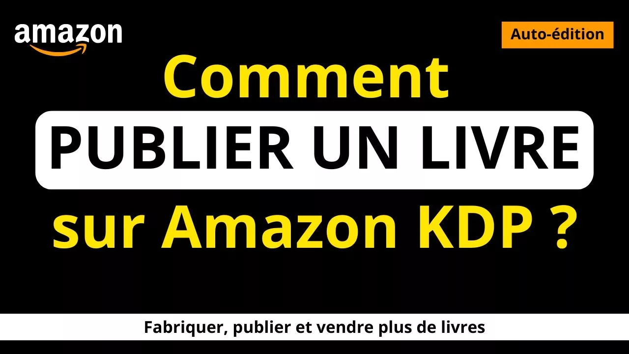 Comment Publier avec Amazon KDP